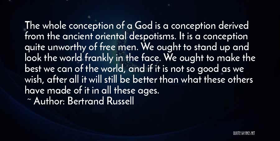 Unworthy Quotes By Bertrand Russell