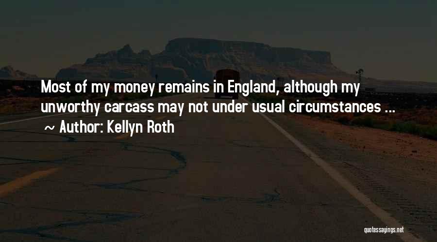 Unworthy Quotes By Kellyn Roth
