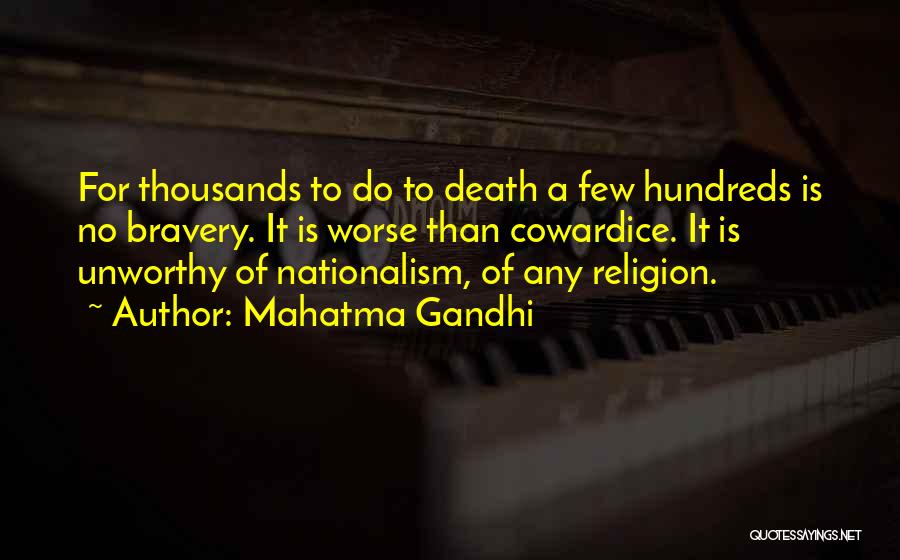 Unworthy Quotes By Mahatma Gandhi