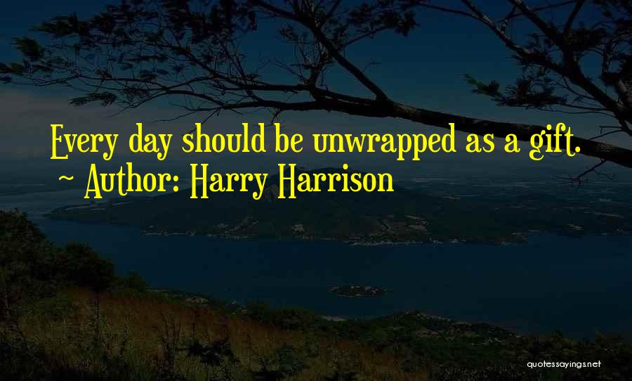 Unwrapped Quotes By Harry Harrison