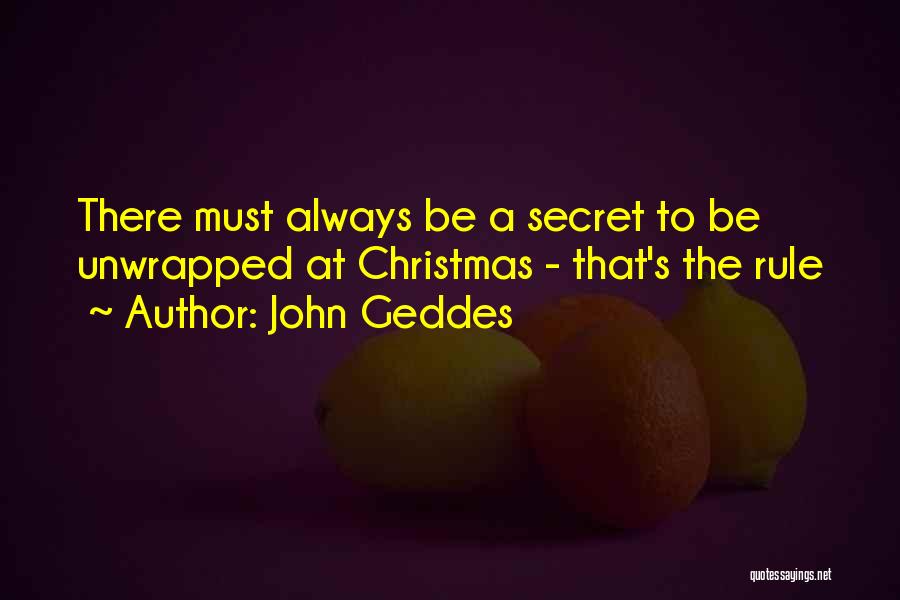 Unwrapped Quotes By John Geddes