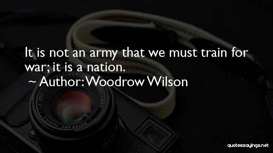 Unwrinkle Tulle Quotes By Woodrow Wilson