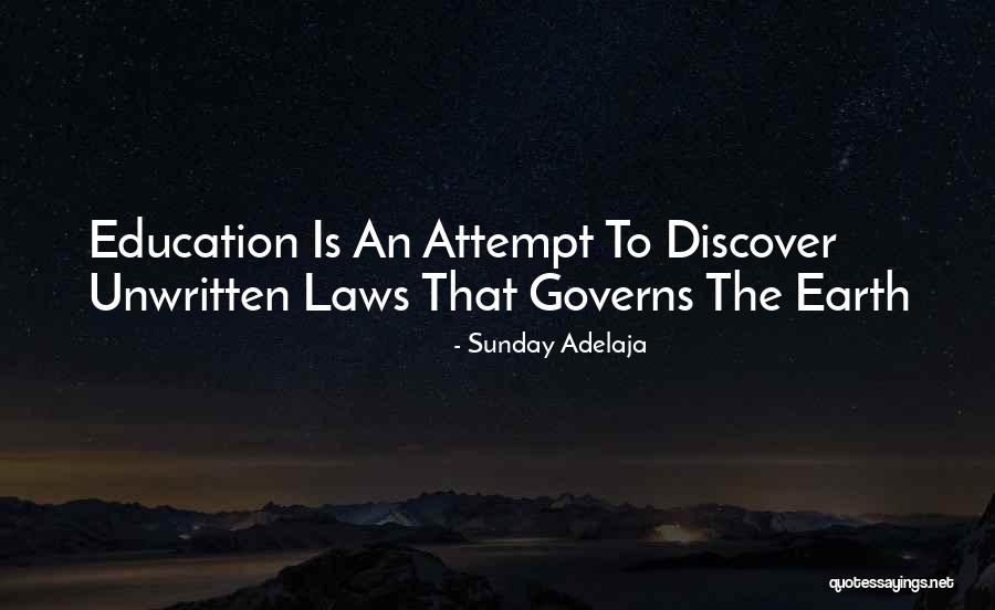 Unwritten Laws Quotes By Sunday Adelaja Unwritten Laws Quotes By Sunday Adelaja