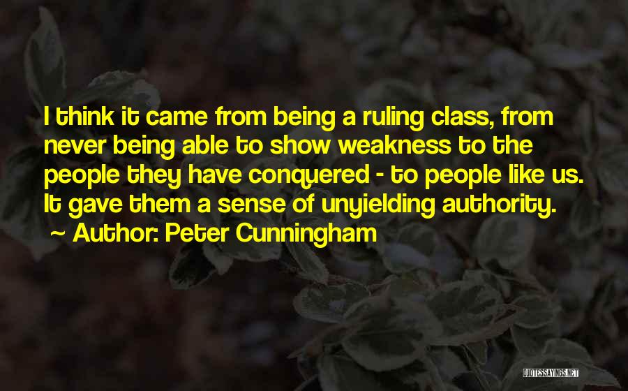 Unyielding Quotes By Peter Cunningham