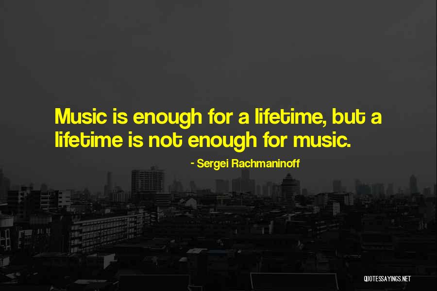 Unzipping A File Quotes By Sergei Rachmaninoff