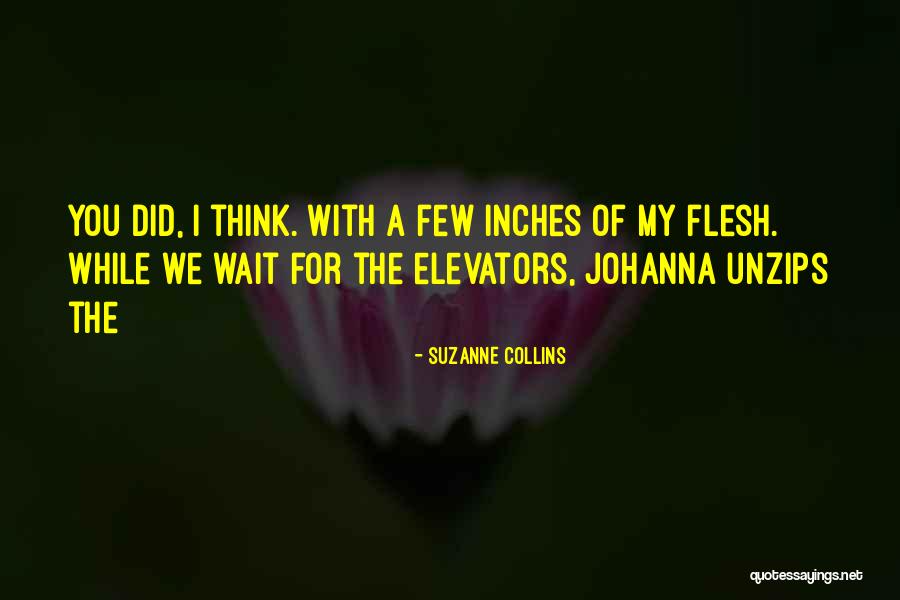 Unzips Quotes By Suzanne Collins Unzips Quotes By Suzanne Collins
