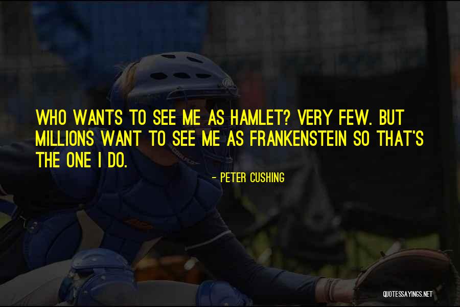 Uola Street Quotes By Peter Cushing Uola Street Quotes By Peter Cushing