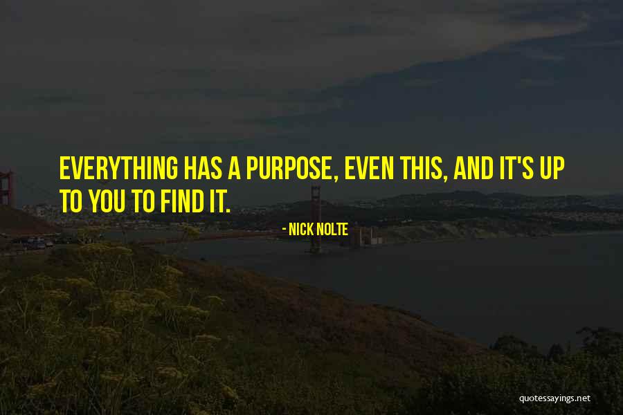 Uoyah Quotes By Nick Nolte Uoyah Quotes By Nick Nolte