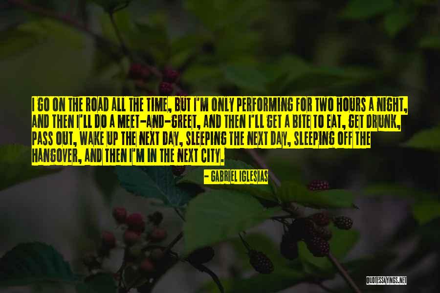 Up All Night Sleep All Day Quotes By Gabriel Iglesias Up All Night Sleep All Day Quotes By Gabriel Iglesias
