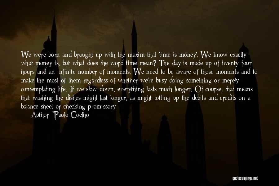 Up And Down Moments Quotes By Paulo Coelho Up And Down Moments Quotes By Paulo Coelho