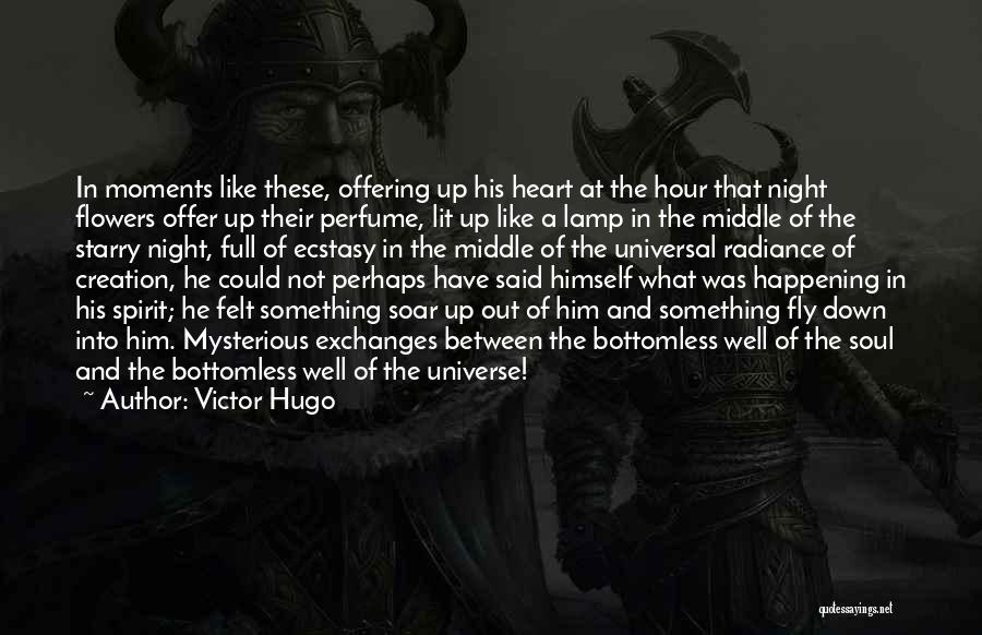 Up And Down Moments Quotes By Victor Hugo