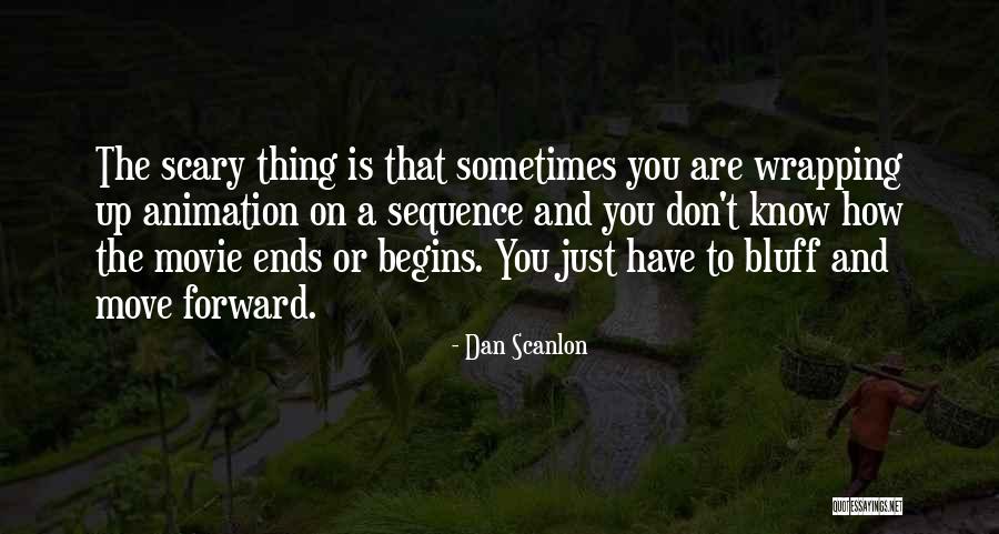 Up Animation Movie Quotes By Dan Scanlon Up Animation Movie Quotes By Dan Scanlon