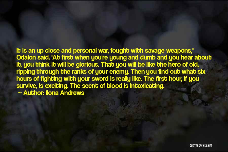 Up Close And Personal Quotes By Ilona Andrews