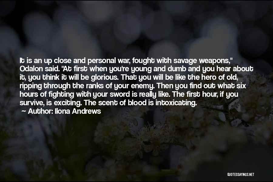 Up Close Personal Quotes By Ilona Andrews