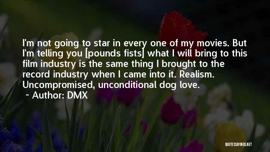 Up Film Dog Quotes By DMX