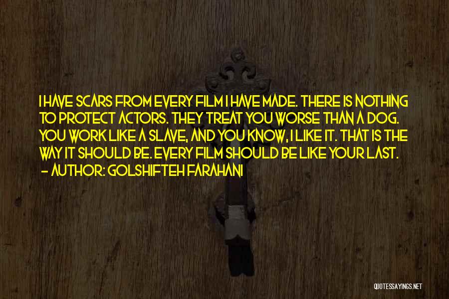 Up Film Dog Quotes By Golshifteh Farahani