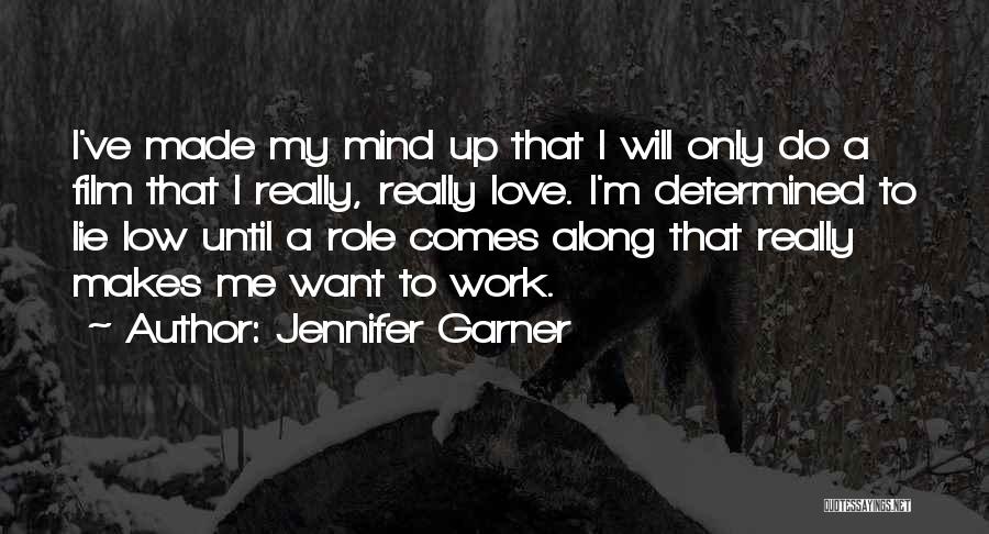 Up Film Love Quotes By Jennifer Garner
