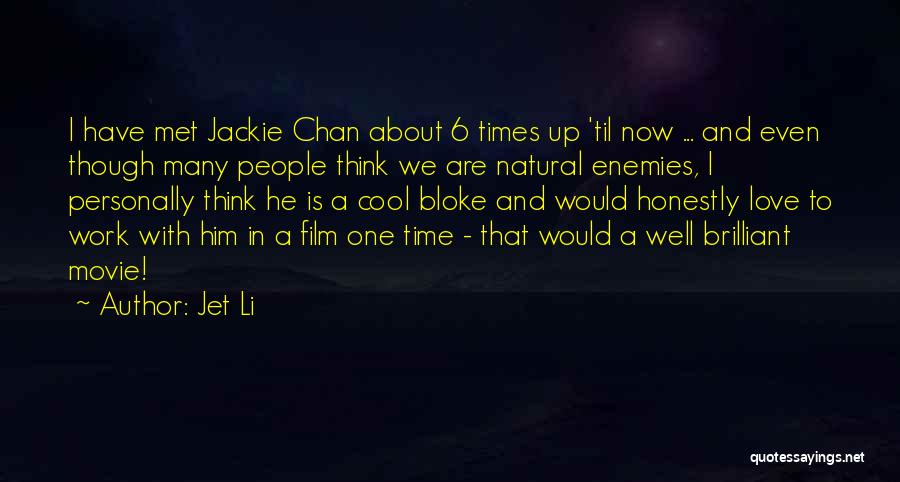 Up Film Love Quotes By Jet Li
