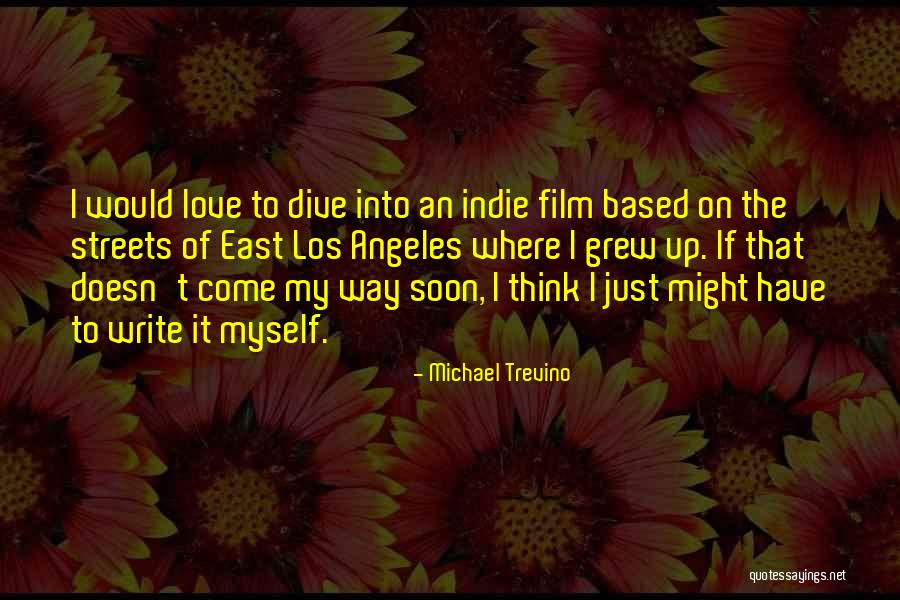 Up Film Love Quotes By Michael Trevino