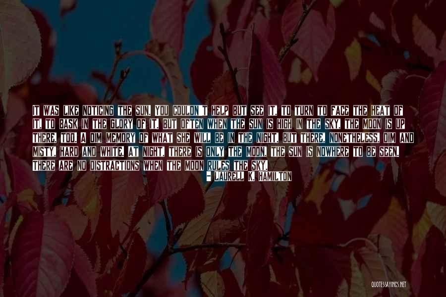 Up High In The Sky Quotes By Laurell K. Hamilton Up High In The Sky Quotes By Laurell K. Hamilton