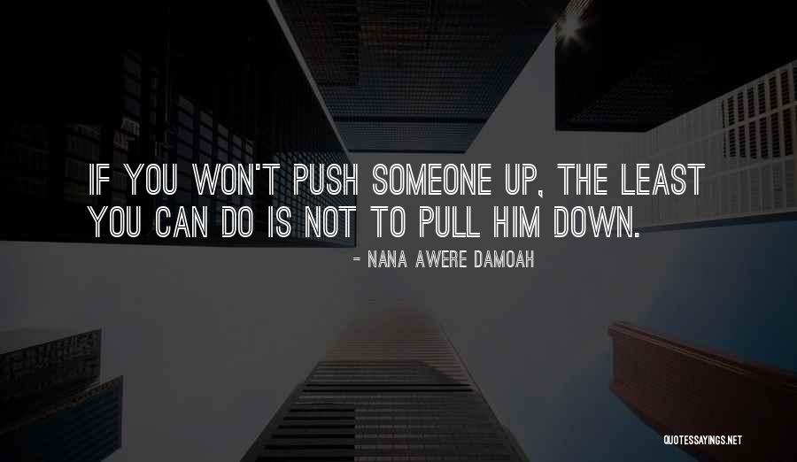 Up Is Down Down Is Up Quotes By Nana Awere Damoah Up Is Down Down Is Up Quotes By Nana Awere Damoah