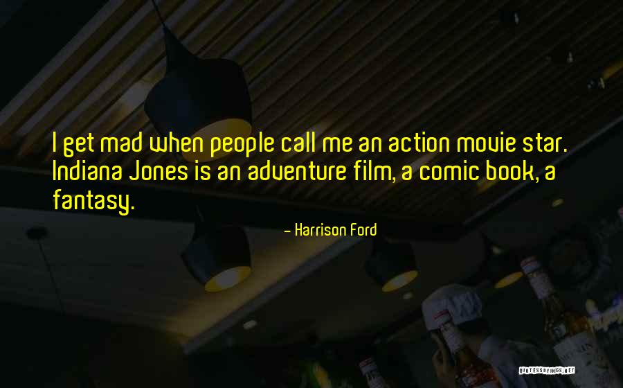 Up Movie Adventure Quotes By Harrison Ford Up Movie Adventure Quotes By Harrison Ford