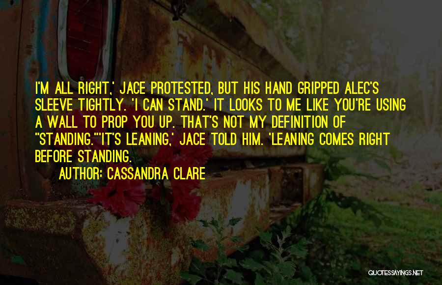 Up My Sleeve Quotes By Cassandra Clare