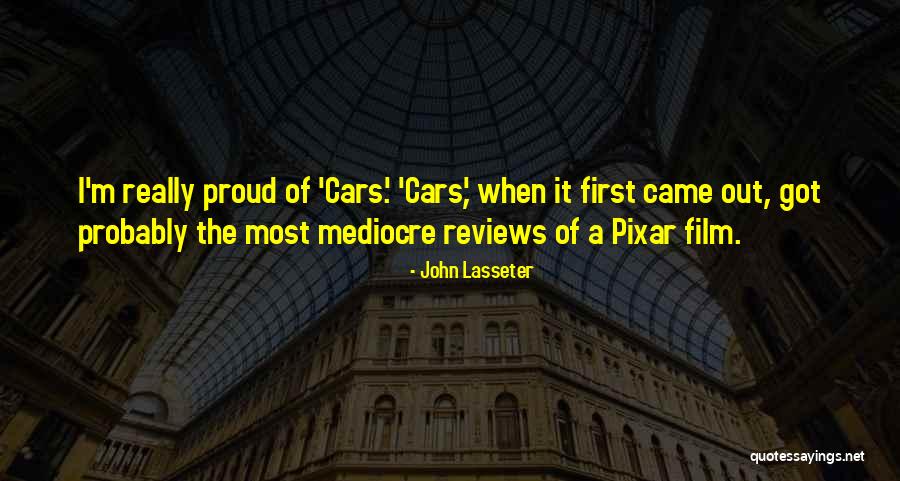 Up Pixar Quotes By John Lasseter Up Pixar Quotes By John Lasseter