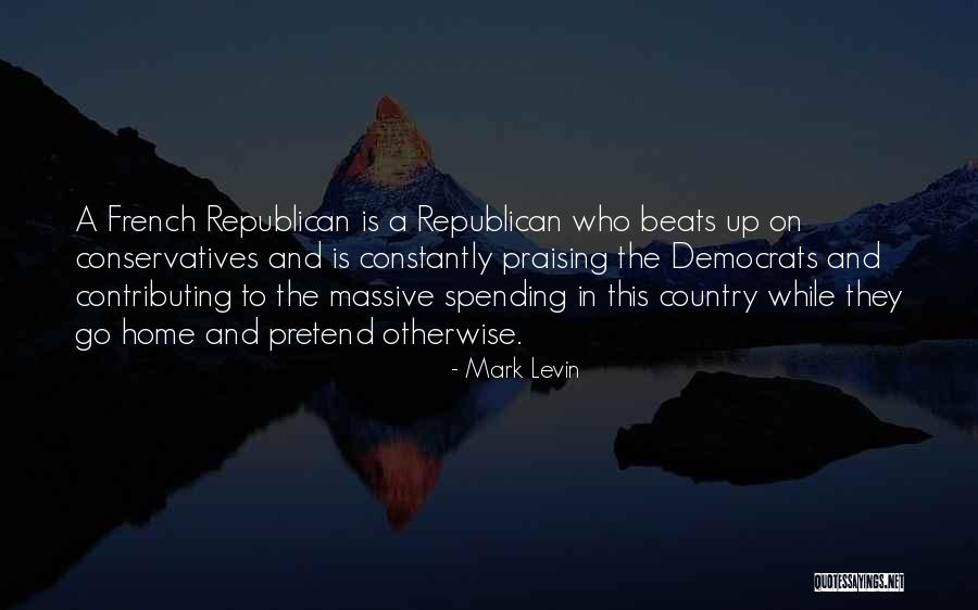 Up Quotes By Mark Levin Up Quotes By Mark Levin