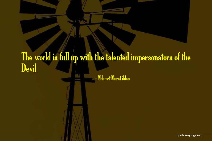 Up Quotes By Mehmet Murat Ildan Up Quotes By Mehmet Murat Ildan