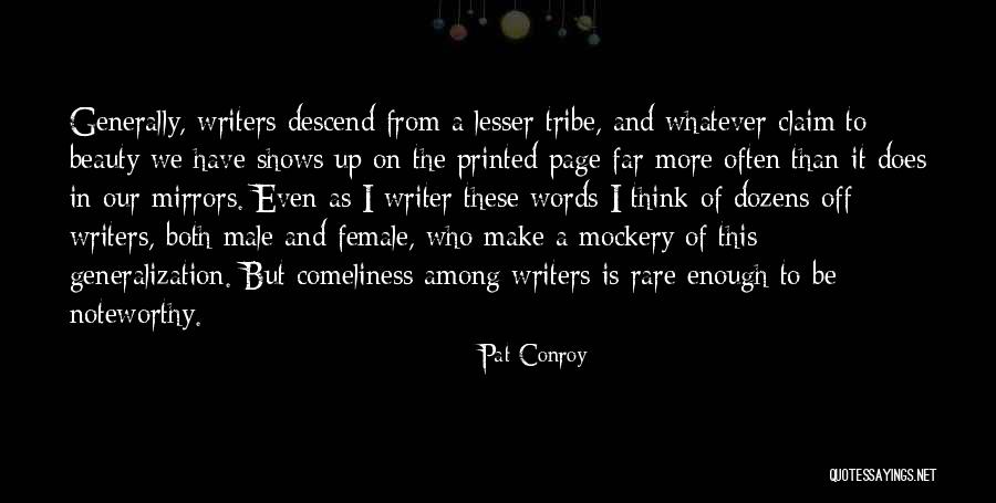 Up Quotes By Pat Conroy Up Quotes By Pat Conroy