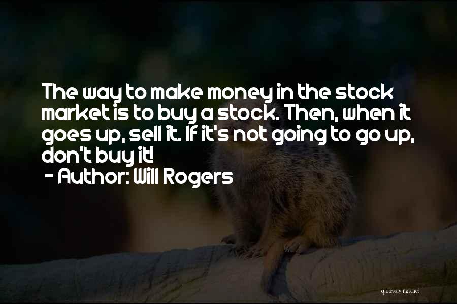 Up Sell Quotes By Will Rogers