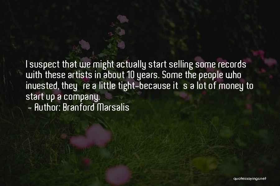 Up Selling Quotes By Branford Marsalis