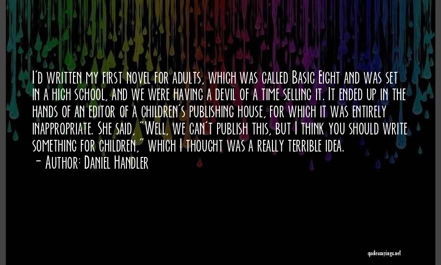 Up Selling Quotes By Daniel Handler