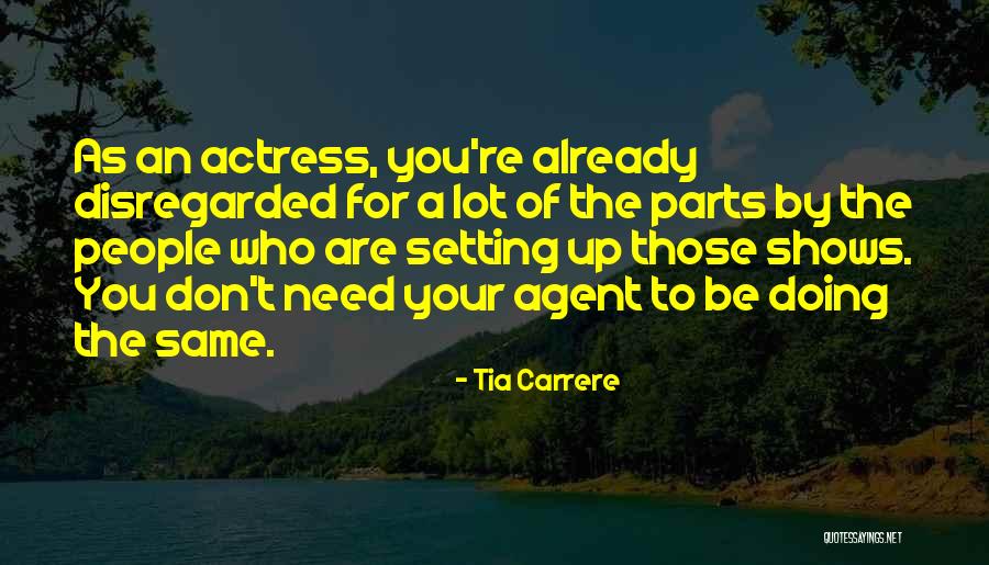 Up Setting People Quotes By Tia Carrere Up Setting People Quotes By Tia Carrere