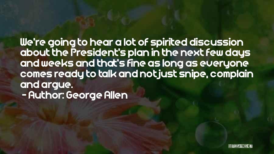 Up Snipe Quotes By George Allen