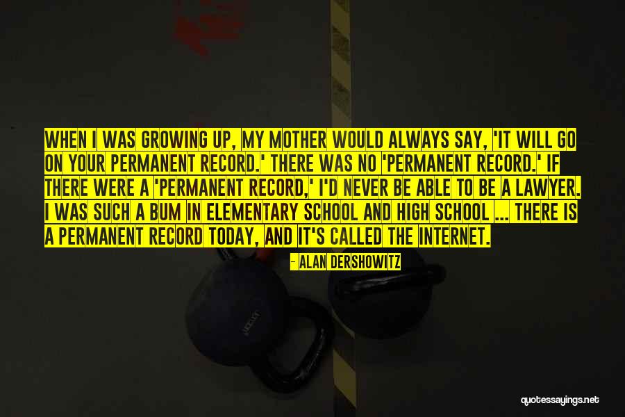 Up The Bum Quotes By Alan Dershowitz Up The Bum Quotes By Alan Dershowitz