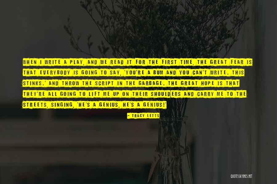 Up The Bum Quotes By Tracy Letts Up The Bum Quotes By Tracy Letts