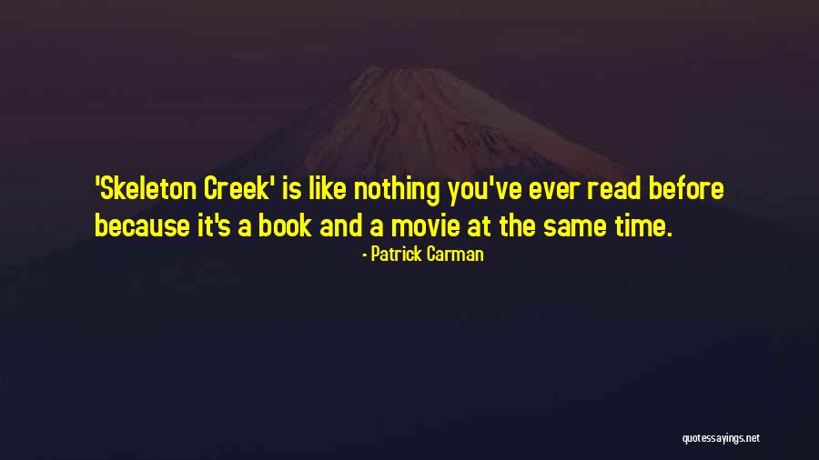 Up The Creek Movie Quotes By Patrick Carman Up The Creek Movie Quotes By Patrick Carman