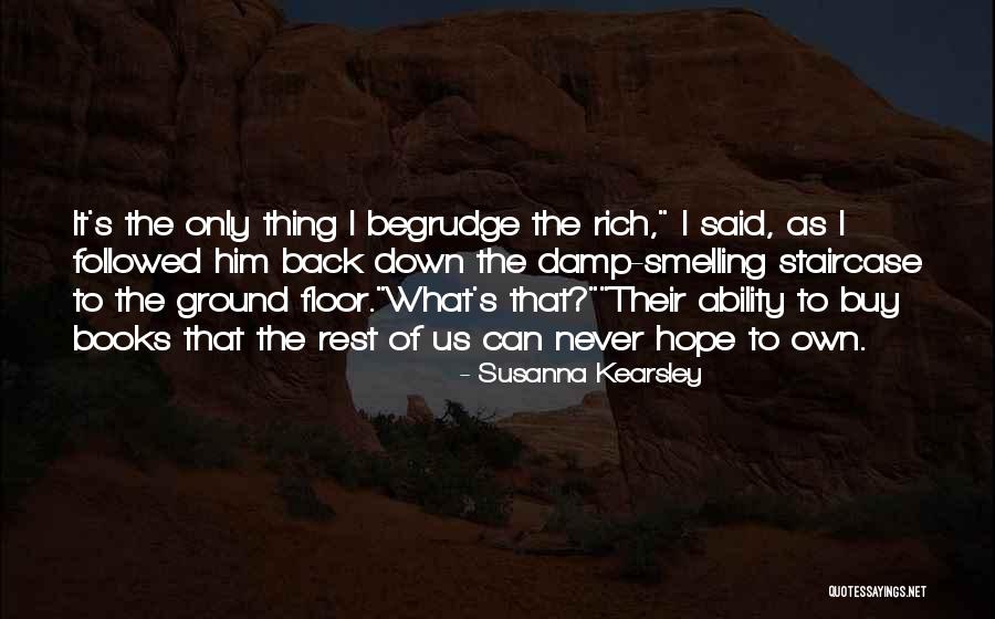 Up The Down Staircase Quotes By Susanna Kearsley