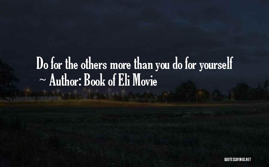 Up The Movie Inspirational Quotes By Book Of Eli Movie