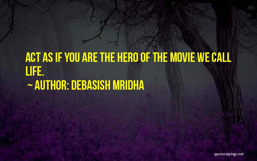 Up The Movie Inspirational Quotes By Debasish Mridha