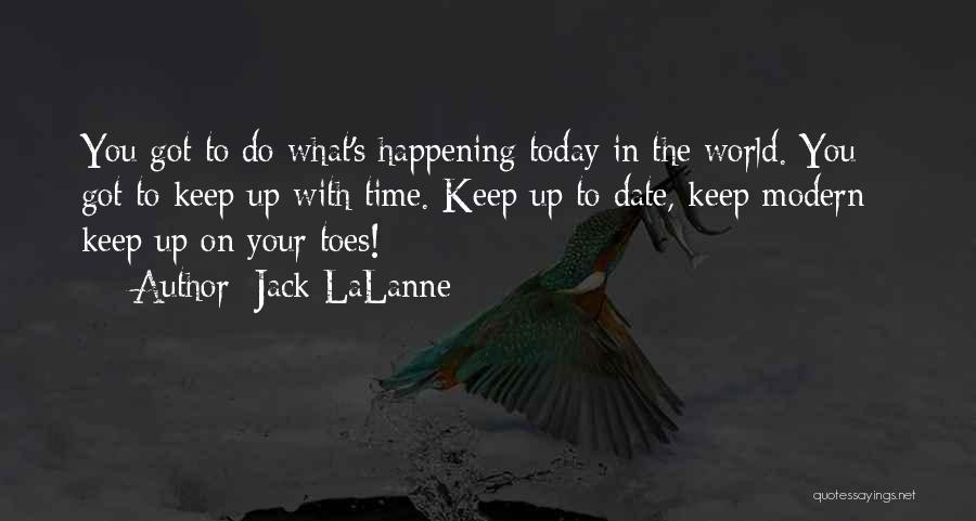 Up To Date Quotes By Jack LaLanne
