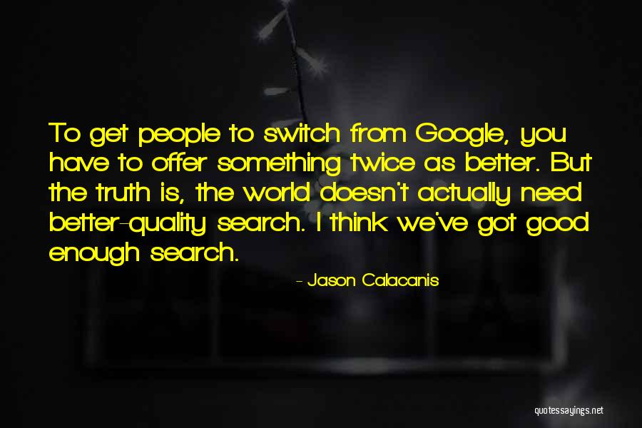 Upadacitnib Quotes By Jason Calacanis Upadacitnib Quotes By Jason Calacanis