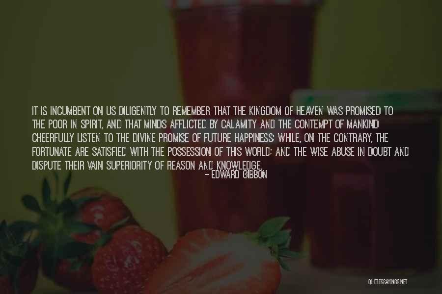 Upadhyaya Varsha Quotes By Edward Gibbon Upadhyaya Varsha Quotes By Edward Gibbon