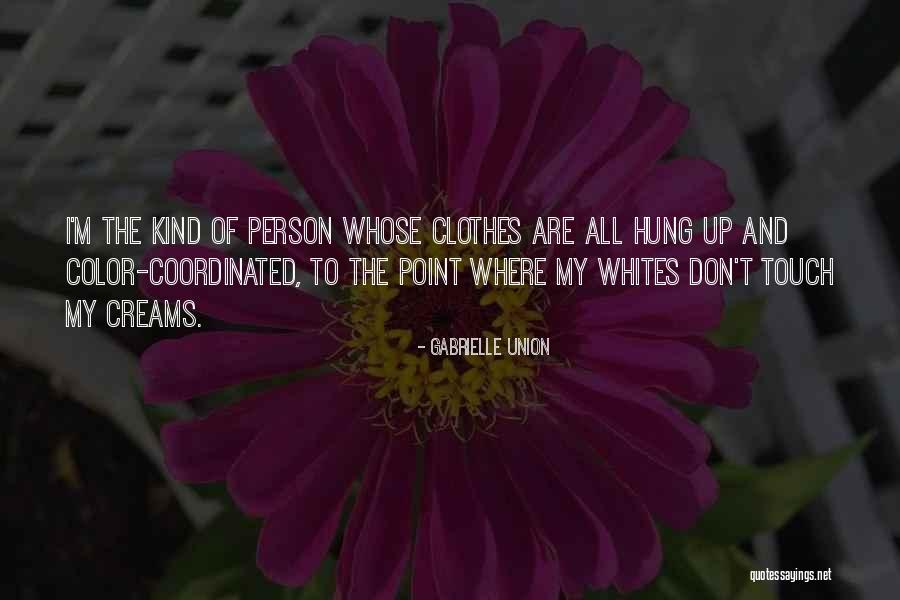 Upadhyayula Saila Quotes By Gabrielle Union Upadhyayula Saila Quotes By Gabrielle Union