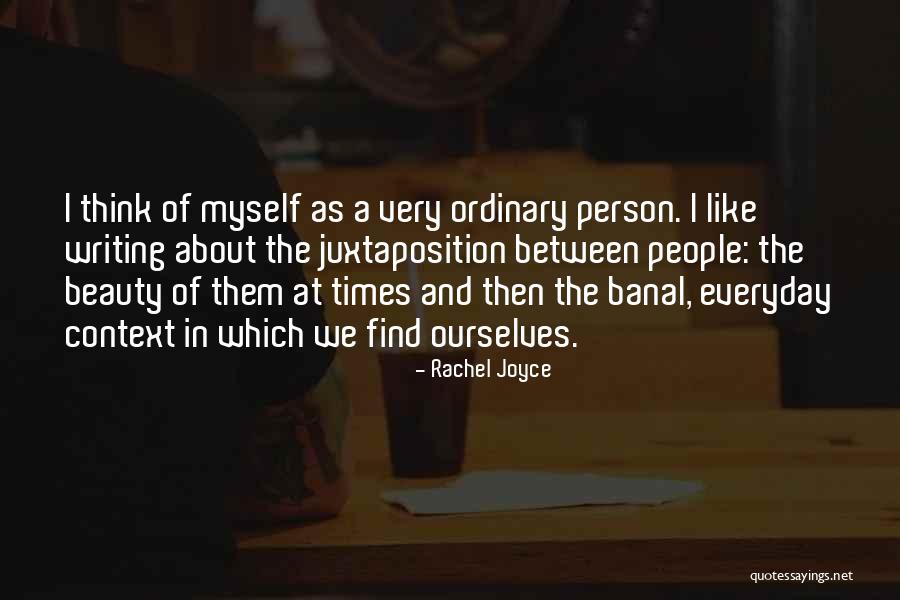 Upadhyayula Saila Quotes By Rachel Joyce Upadhyayula Saila Quotes By Rachel Joyce