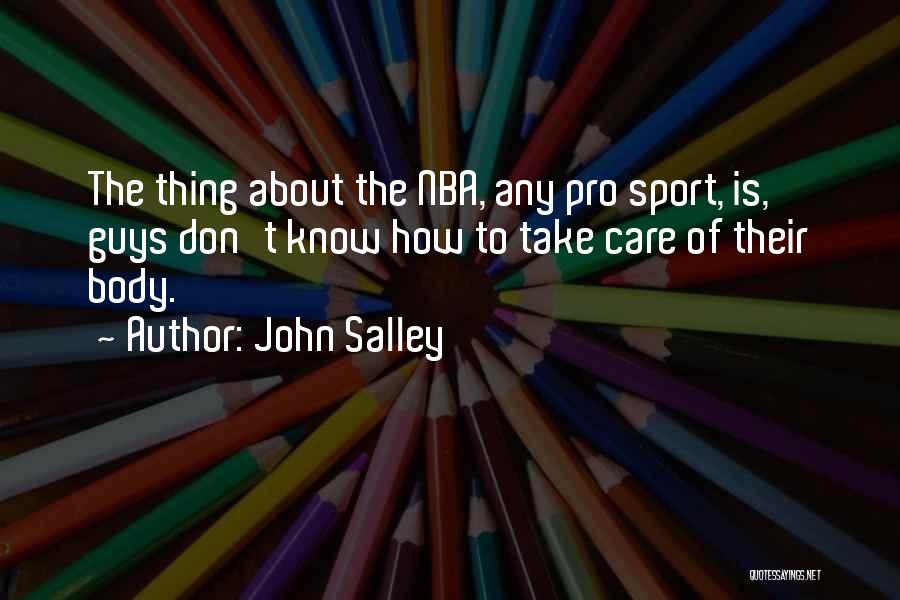 Upadnout V Quotes By John Salley