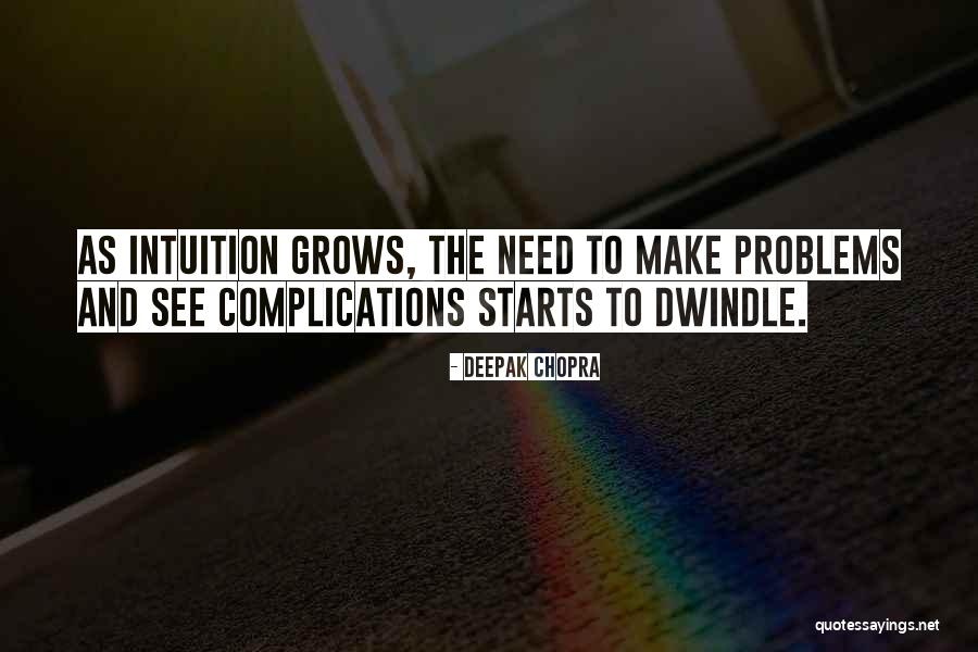 Upalu Wailuku Quotes By Deepak Chopra Upalu Wailuku Quotes By Deepak Chopra