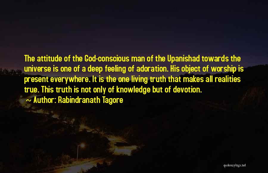 Upanishad Quotes By Rabindranath Tagore